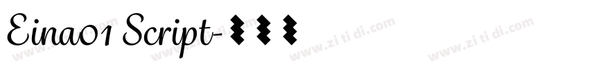 Eina01 Script字体转换